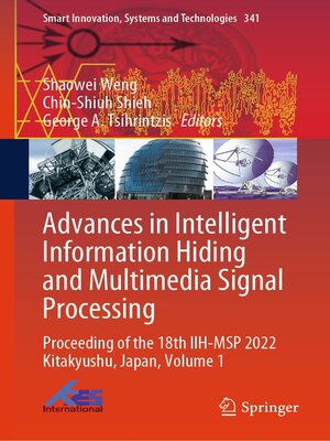 cover image of Advances in Intelligent Information Hiding and Multimedia Signal Processing